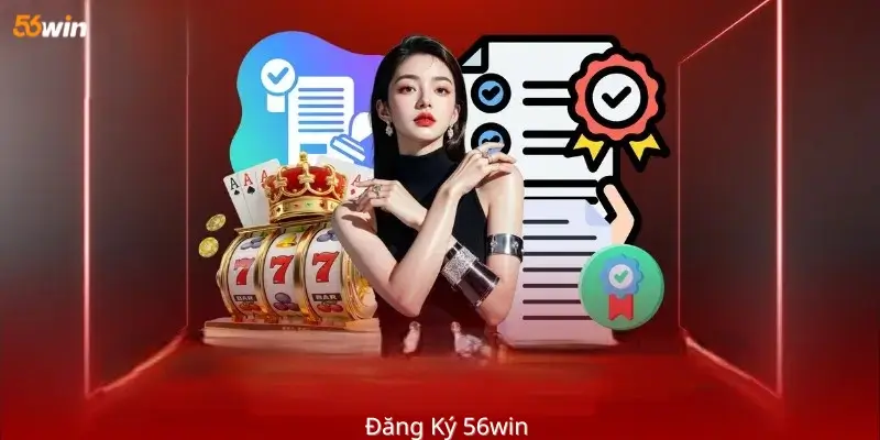 Đăng Ký 56Win